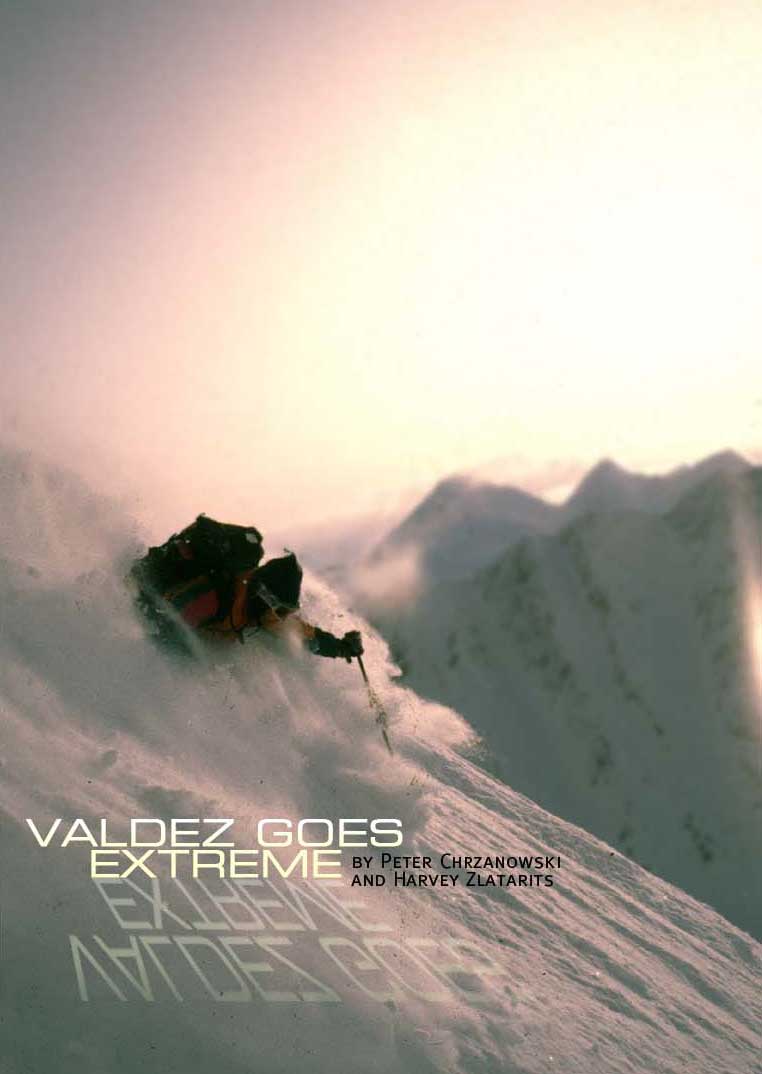Valdez goes extreme